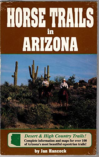 Stock image for Horse Trails in Arizona for sale by ThriftBooks-Atlanta