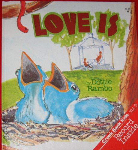 Beispielbild fr Love Is zum Verkauf von ThriftBooks-Dallas