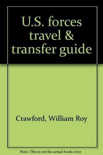 Beispielbild fr U.S. forces travel & transfer guide zum Verkauf von Wonder Book