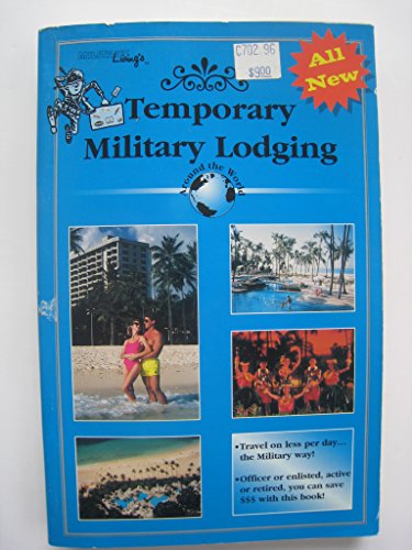 9780914862574: Temporary Military Lodging: Around the World