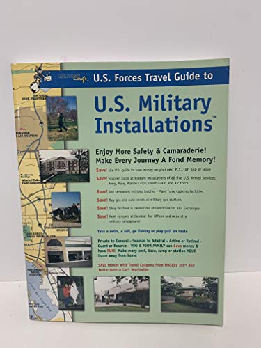 Stock image for U. S. Forces Travel Guide to U. S. Military Installations for sale by Better World Books