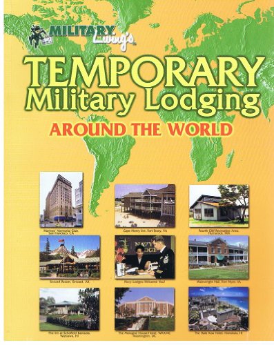 Imagen de archivo de Temporary Military Lodging Around the World a la venta por BooksRun