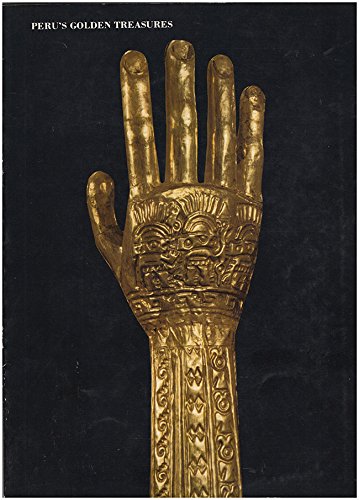 Imagen de archivo de Peru's Golden Treasures: An essay on five ancient styles a la venta por HPB-Ruby