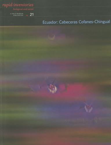 9780914868736: Ecuador: Cabeceras Cofanes-Chingual (Rapid Biological and Social Inventories)
