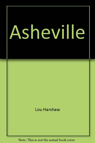 Stock image for Asheville (Places of Discovery) for sale by ThriftBooks-Dallas