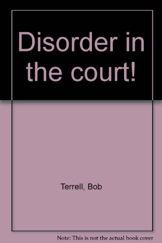 Beispielbild fr Disorder in the Court! zum Verkauf von ThriftBooks-Dallas