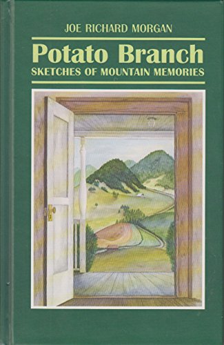 Beispielbild fr Potato Branch: Sketches of Mountain Memories zum Verkauf von SecondSale