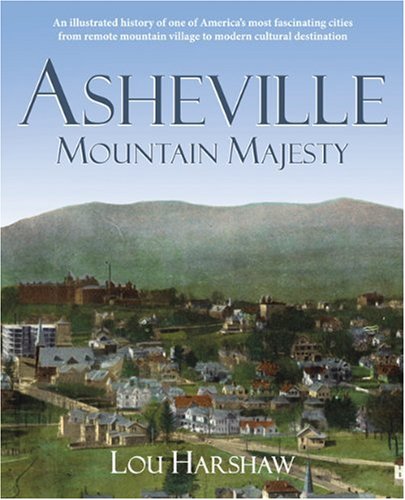 9780914875352: Asheville: Mountain Majesty