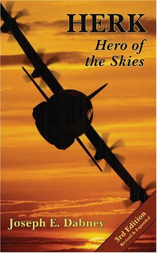 Beispielbild fr Herk: Hero of the Skies zum Verkauf von Ergodebooks