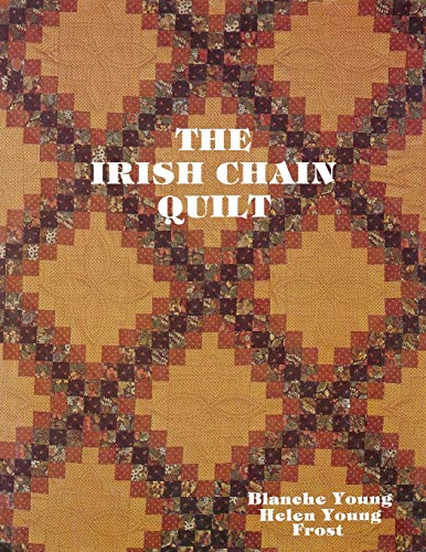Stock image for The Irish Chain Quilt for sale by Wonder Book