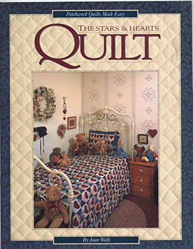 Stock image for Stars and Hearts : Patchwork Quilts Made Easy for sale by Better World Books