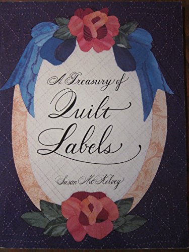 9780914881605: A Treasury of Quilt Labels