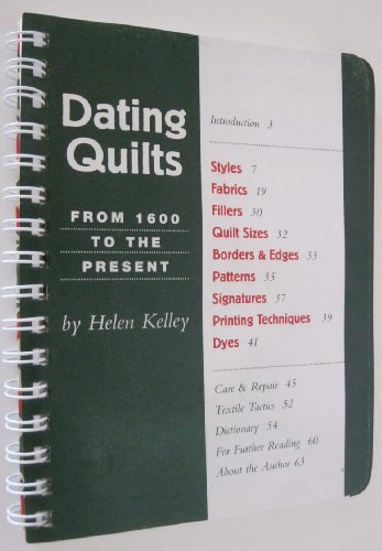 Beispielbild fr Dating Quilts: From 1600 to the Present zum Verkauf von Wonder Book