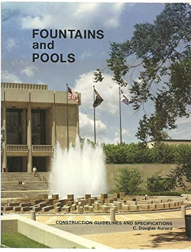 Stock image for Fountains and Pools: Construction Guidelines and Specifications for sale by HPB-Red