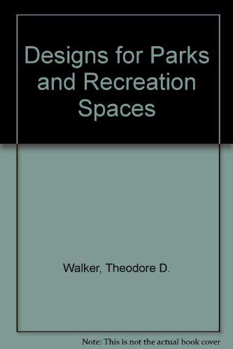 Stock image for Designs for Parks and Recreation Spaces for sale by Tiber Books