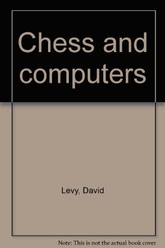 9780914894032: Chess and computers by Levy, David
