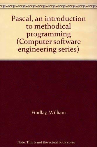 9780914894193: Pascal an introduction to methodical programming