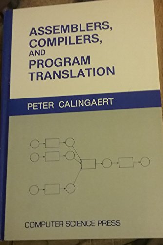 Imagen de archivo de Assemblers, compilers, and program translation (Computer software engineering series) a la venta por ThriftBooks-Atlanta