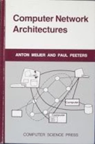 Beispielbild fr Computer network architectures (Electrical engineering communications and signal processing series) zum Verkauf von Wonder Book