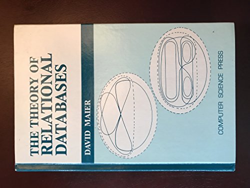9780914894421: Theory of Relational Databases
