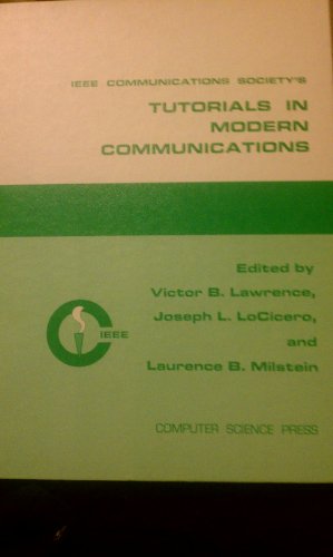 Beispielbild fr IEEE Communications Society's Tutorials in Modern Communication zum Verkauf von Better World Books