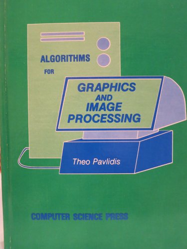 Beispielbild fr Algorithms for Graphics and Image Processing zum Verkauf von Wonder Book