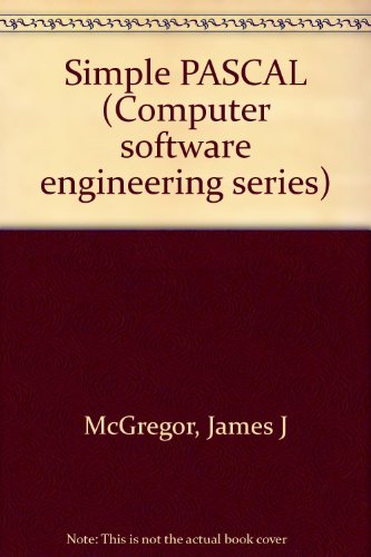 9780914894728: Title: Simple PASCAL Computer software engineering series