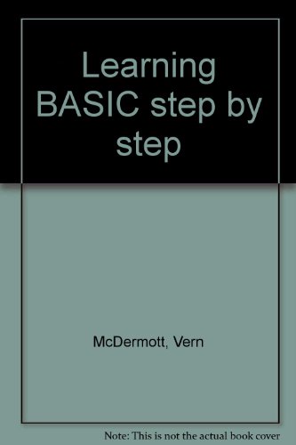 Learning BASIC step by step (9780914894889) by [???]