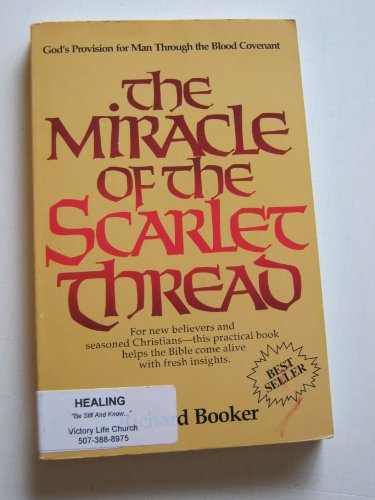 Imagen de archivo de The Miracle of the Scarlet Thread a la venta por SecondSale