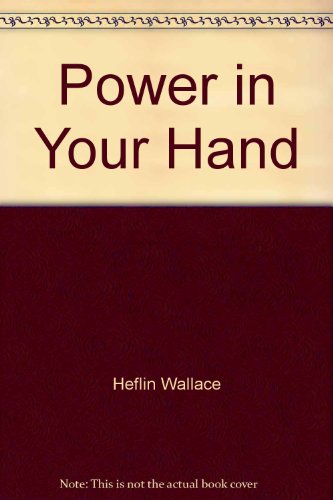 Stock image for Power in Your Hand: God Can Use You! for sale by ThriftBooks-Atlanta