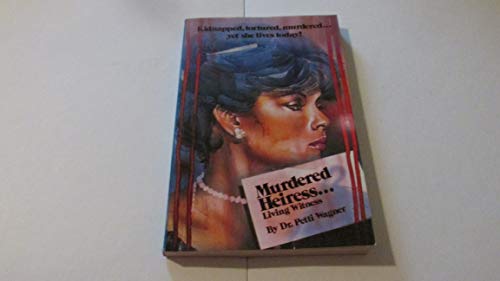 Imagen de archivo de Murdered Heiress: Living Witness a la venta por Zoom Books Company