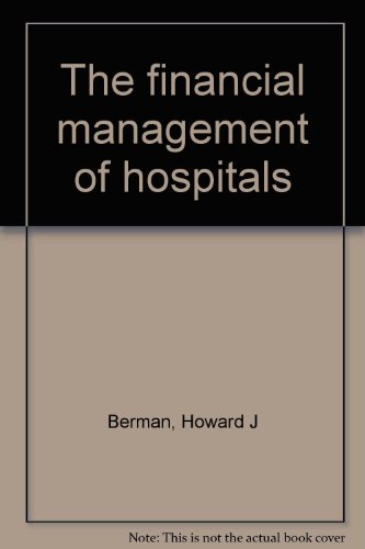 Imagen de archivo de The financial management of hospitals a la venta por K & L KICKIN'  BOOKS