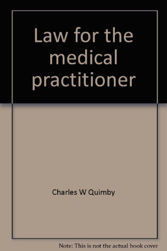 Beispielbild fr Law for the Medical Practitioner zum Verkauf von Better World Books