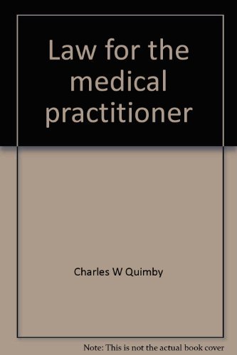 Imagen de archivo de Law for the Medical Practitioner a la venta por Better World Books