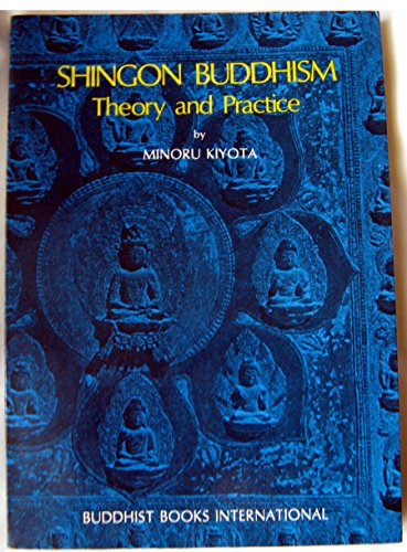 Imagen de archivo de Shingon Buddhism: Theory and Practice a la venta por dsmbooks