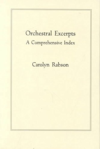Orchestral Excerps. A Comprehensive Index.