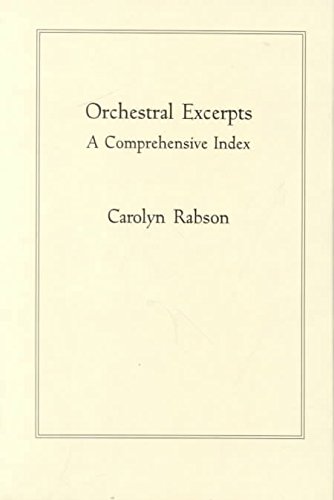 Orchestral Excerpts: A Comprehensive Index