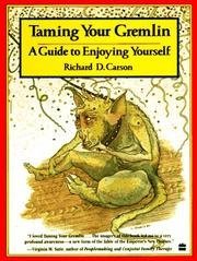 Beispielbild fr Taming your gremlin: A guide to enjoying yourself zum Verkauf von Wonder Book