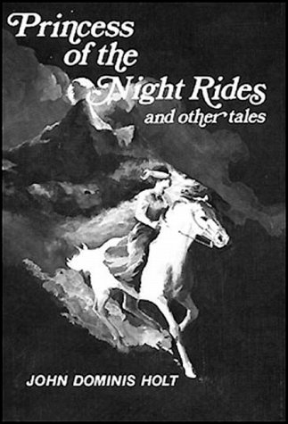 9780914916222: Princess of the Night Rides