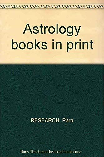 Beispielbild fr Astrology Books in Print zum Verkauf von Defunct Books