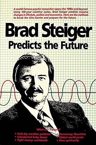 Beispielbild fr Brad Steiger Predicts the Future zum Verkauf von THE SAINT BOOKSTORE
