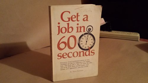 Stock image for Get a Job in Sixty Seconds for sale by OwlsBooks