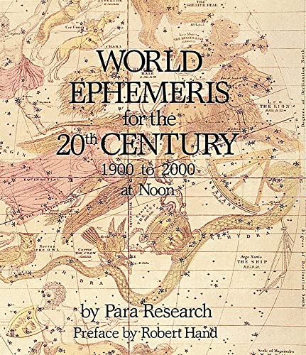 Beispielbild fr World Ephemeris: 20th Century, Noon zum Verkauf von Ergodebooks