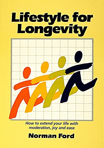 Beispielbild fr Lifestyle for Longevity zum Verkauf von THE SAINT BOOKSTORE