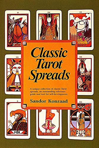 9780914918646: Classic Tarot Spreads