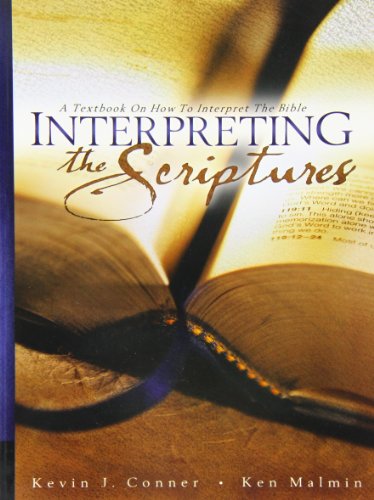 Beispielbild fr Interpreting The Scriptures zum Verkauf von Goodwill Books