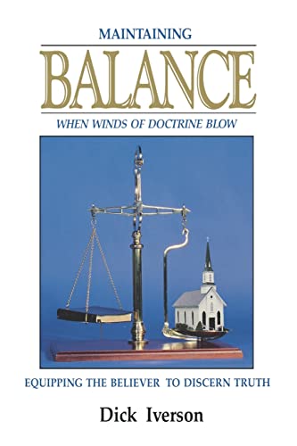 Imagen de archivo de Maintaining Balance When Winds Of Doctrine Blow a la venta por SecondSale