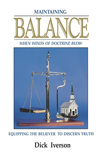 9780914936800: Maintaining Balance: Equipping the Believer to Discern Truth