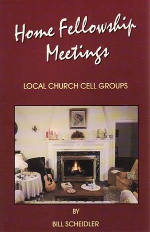Stock image for The Home Fellowship Meetings for sale by Once Upon A Time Books