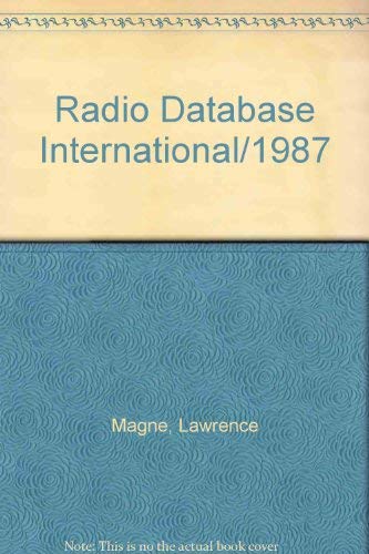 Radio Database International/1987 (9780914941033) by Magne, Lawrence; Jones, Tony